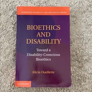 Bioethics and Disability Textbook